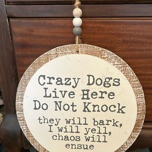 Rustic Cream and Brown Dog Quote Wall Sign